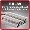 Endrohr Edelstahl poliert 2 x 76mm rund abgeschrägt...